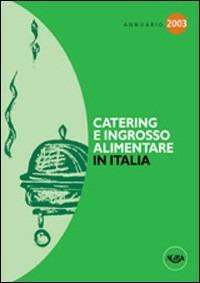 Annuario catering & ingrosso alimentare in Italia - copertina