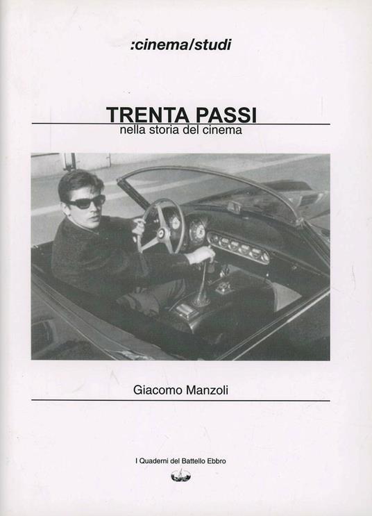 Trenta passi nella storia del cinema - Giacomo Manzoli - copertina