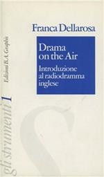 Drama on the Air. Introduzione al radiodramma inglese