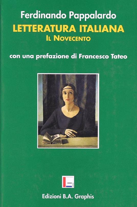 Letteratura italiana. Il Novecento - Ferdinando Pappalardo - copertina
