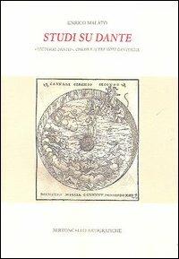 Studi su Dante. «Lecturae Dantis», chiose e altre note dantesche - Enrico Malato - copertina