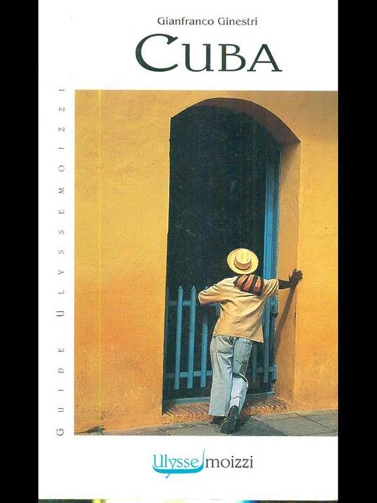 Cuba. Guide per viaggiare - Gianfranco Ginestri - copertina