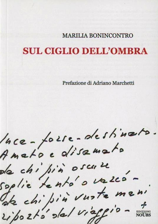 Sul ciglio dell'ombra - Marilia Bonincontro - copertina