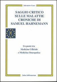 Saggio critico sulle malattie croniche di Samuel Hahnemann - Salvatore Coco - copertina