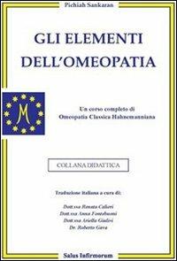 Gli elementi dell'omeopatia - Pichiah Sankaran - copertina