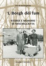 'L Borg dël füm. Storie e memoria di Vanchiglietta