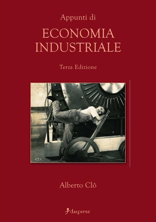 Appunti di economia industriale - Alberto Clô - copertina