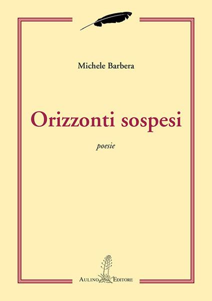 Orizzonti sospesi - Michele Barbera - copertina
