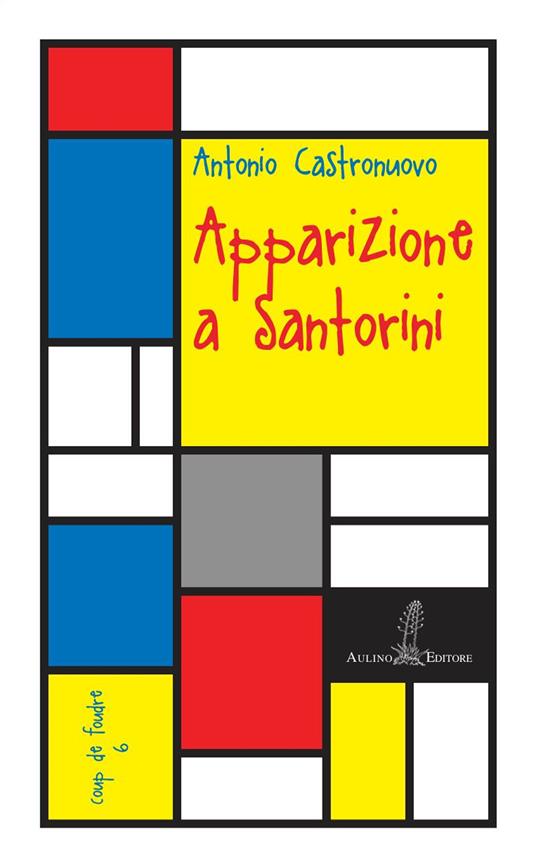 Apparizione a Santorini - Antonio Castronuovo - copertina