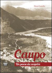Caupo. Un paese da scoprire - Monia Franzolin - copertina