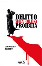 Delitto sulla collina proibita