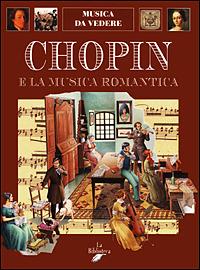 Chopin e la musica romantica - Carlo Cavalletti - copertina