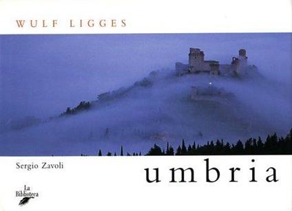Umbria. Ediz. inglese - Wulf Ligges - copertina