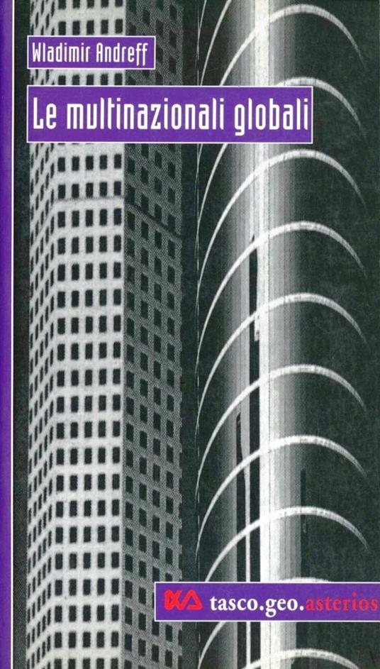 Le multinazionali globali - Wladimir Andreff - copertina