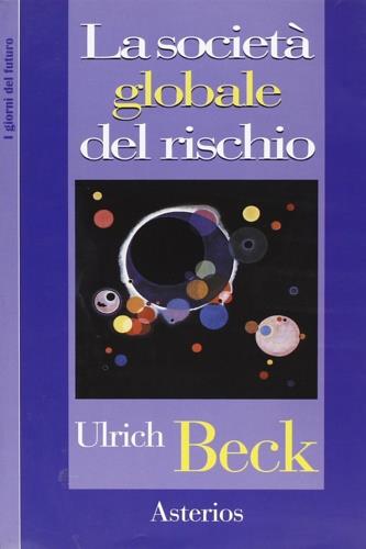 La società globale del rischio - Ulrich Beck - copertina