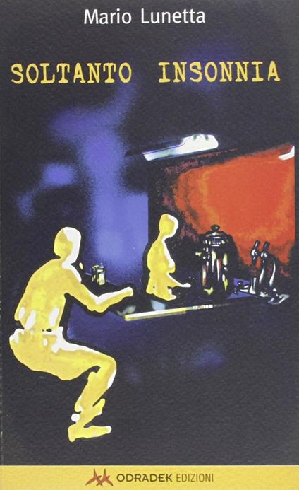 Soltanto insonnia - Mario Lunetta - copertina
