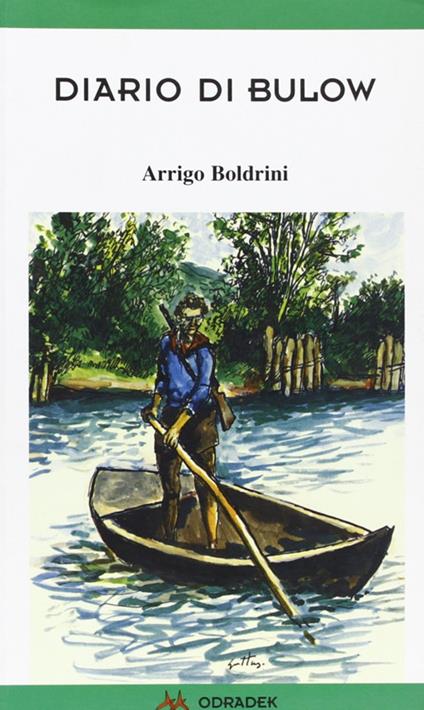 Diario di Bulow. Pagine di lotta partigiana 1943-1945 - Arrigo Boldrini - copertina