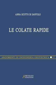 Le colate rapide