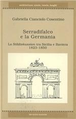 Serradifalco e la Germania. La Stildiskussion tra Sicilia e Baviera (1823-1850)