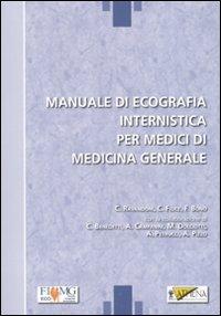 Manuale di ecografia internistica per medici di medicima generale - Claudio Ravandoni,Carlo Filice,Fabio Bono - copertina