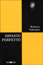 Impasto perfetto