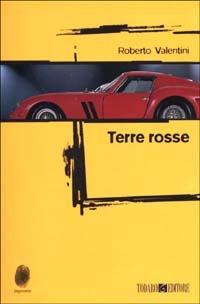 Terre rosse - Roberto Valentini - copertina