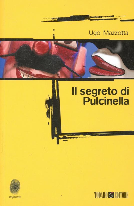 Il segreto di Pulcinella - Ugo Mazzotta - copertina