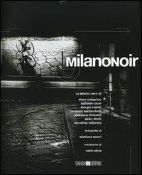 Milanonoir. Con CD-ROM - copertina