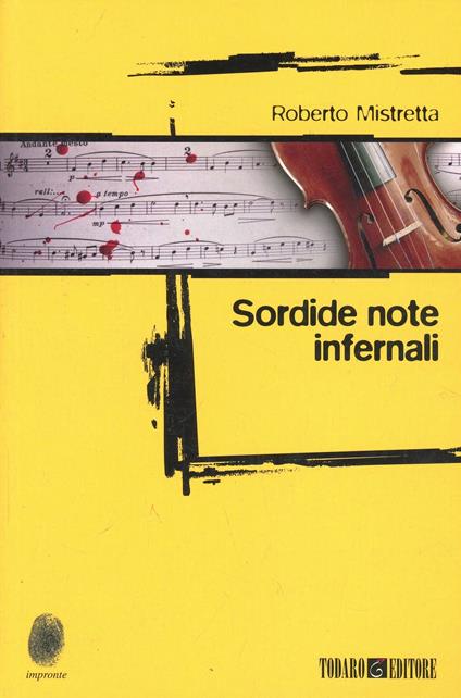 Sordide note infernali - Roberto Mistretta - copertina