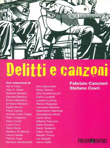 Delitti e canzoni. Una jam session letteraria - Fabrizio Canciani,Stefano Covri - copertina