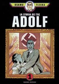 La storia dei tre Adolf. Vol. 1 - Osamu Tezuka - copertina