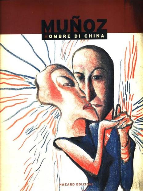 Hombre di china - José Muñoz - copertina