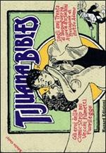 Tijuana Bibles. Gli eroi dei comics americani nei vecchi fumetti fuorilegge 1930-1950