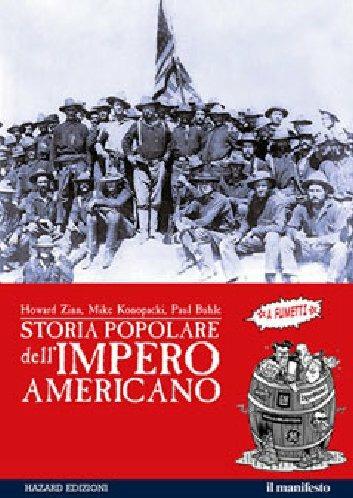 Storia popolare dell'impero americano - Howard Zinn,Mike Konopacki,Paul Buhle - copertina