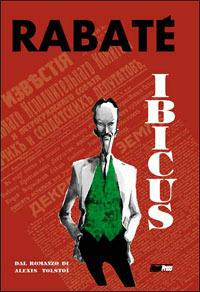 Ibicus. Vol. 1 - Pascal Rabaté - copertina