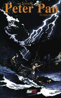 Peter Pan. Vol. 3: La tempesta. - Régis Loisel - copertina