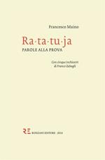 Ra-ta-tu-ja. Parole alla prova