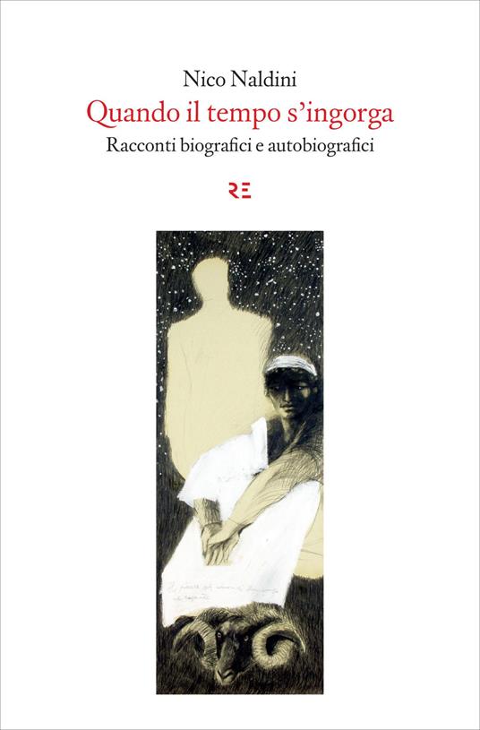 Quando il tempo s'ingorga. Racconti biografici e autobiografici - Nico Naldini,Francesco Zambon,Olimpia Biasi - ebook