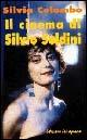 Il cinema di Silvio Soldini - Silvia A. Colombo - copertina