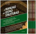Manuale del legno strutturale. Con aggiornamento online