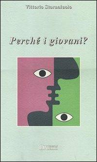 Perché i giovani - Vittorio Stornaiuolo - copertina