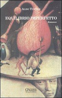 Equilibrio imperfetto - Aldo Turtur - copertina