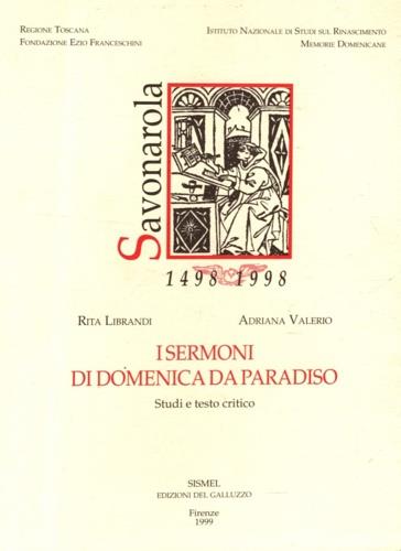 I «Sermoni» di Domenica da Paradiso. Studio e testo critico - Rita Librandi,Adriana Valerio - copertina