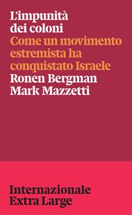 L'impunità dei coloni