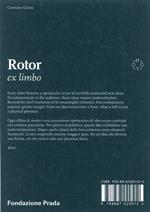 Rotor Ex Limbo. Ediz. illustrata
