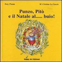 Punzo, Pitò e il Natale al... buio! - Tony Piuma - copertina