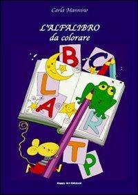 L' alfalibro da colorare - Carla Mannino,Elisabetta Corti - copertina