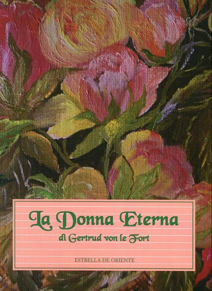 La donna eterna - Gertrud von Le Fort - copertina
