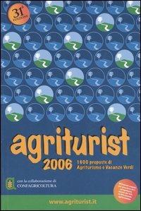 Agriturist 2006. Agriturismo e vacanze verdi - copertina