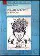 L' esame scritto di fisica 1 - Massimo Mazzoni - copertina
